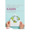 Şiddet, Çalışma Yaşamı ve Medya Bağlamında KADIN