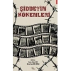 Şiddetin Kökenleri