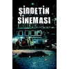 Şiddetin Sineması