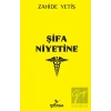 Şifa Niyetine