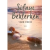 Şifayı Beklerken