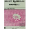 Sigorta İşletmeleri ve Muhasebesi