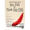 Şiir Dili ve Türk Şiir Dili