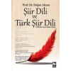 Şiir Dili ve Türk Şiir Dili