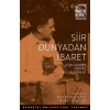 Şiir Dünyadan İbaret