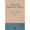 Şiirin Sesi, Toplumun Şarkısı