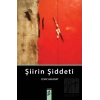 Şiirin Şiddeti