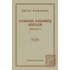 Şiirler 5: Zamana Adanmış Sözler