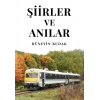 Şiirler ve Anılar