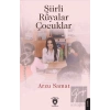 Şiirli Rüyalar Çocuklar