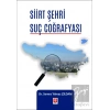 Siirt Şehri Suç Coğrafyası