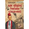 Sık Dişini Helası Cinayeti