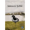 Sıkıntılı Şehir