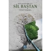 Sil Baştan