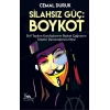 Silahsız Güç - Boykot