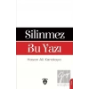 Silinmez Bu Yazı