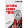 Silivride Firavun Töreni