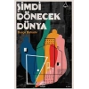 Şimdi Dönecek Dünya