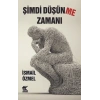 Şimdi Düşünme Zamanı