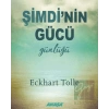 Şimdi’nin Gücü Günlüğü