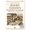 Şimdiki Zamanın Tarihini Yazmak