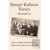 Şimşir Kafanın Esrarı