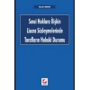 Sınai Haklara İlişkin Lisans Sözleşmelerinde Tarafların Hukuki Durumu
