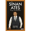 Sinan Ateş Yaşar Hatıralarla