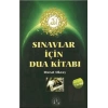 Sınavlar İçin Dua Kitabı