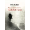 Sincandan Edirneye Hasbıhal Name