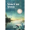Sinci ve Vovo
