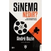 Sinema Nedir?