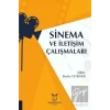 Sinema ve İletişim Çalışmaları