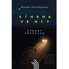 Sinema ve Mit: 50 Unutulmaz Filmin Mitolojik Yapısı