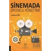 Sinemada Oyuncu Yönetimi