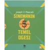 Sinemanın 5 Temel Öğesi