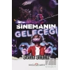 Sinemanın Geleceği