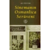 Sinemanın Osmanlıca Serüveni