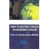 Sınır Ticaretinin Türkiye Ekonomisine Etkileri