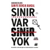 Sınır Var Sinir Yok (Ciltli)