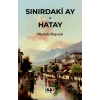 Sınırdaki Ay - Hatay