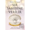 Sır Sahibine Verilir