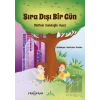 Sıra Dışı Bir Gün
