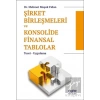 Şirket Birleşmeleri ve Konsolide Finansal Tablolar