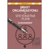 Şirket Organizasyonu & Site Yönetim Planı