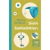 Sisin Sakladıkları
