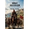 Sisli Geceler - Karanlıktan Aydınlığa