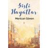 Sisli Hayatlar