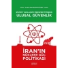 Sistem Yaklaşımı Perspektifinden Ulusal Güvenlik: İranın Nükleer Güç Politikası