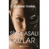 Sivri Asalı Kızlar